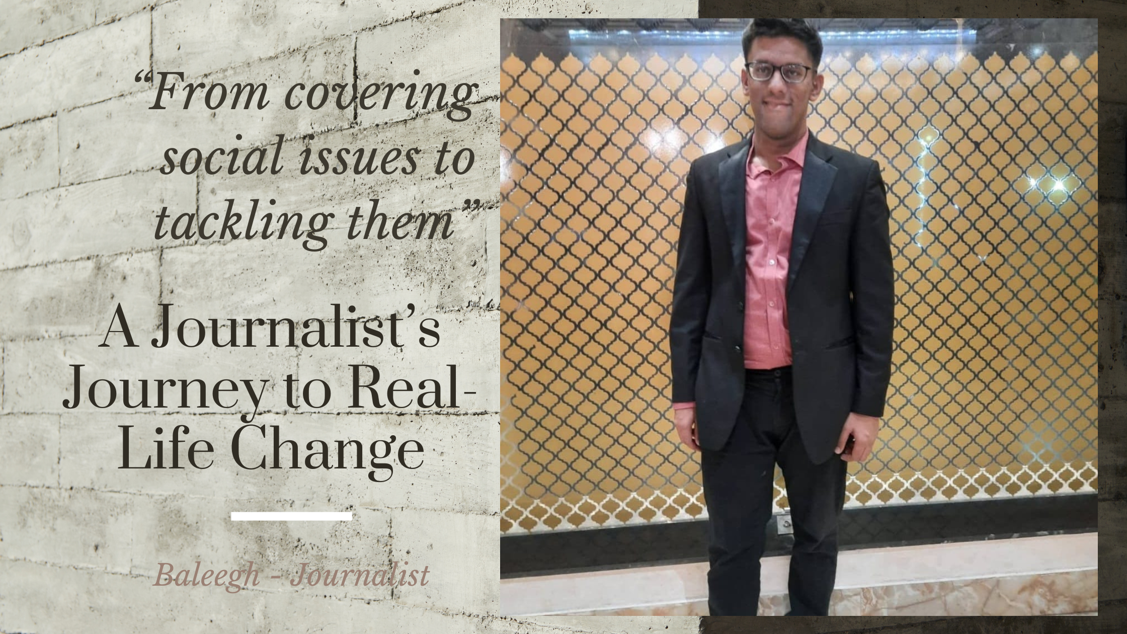 A Journalist’s Journey to Real-Life Change