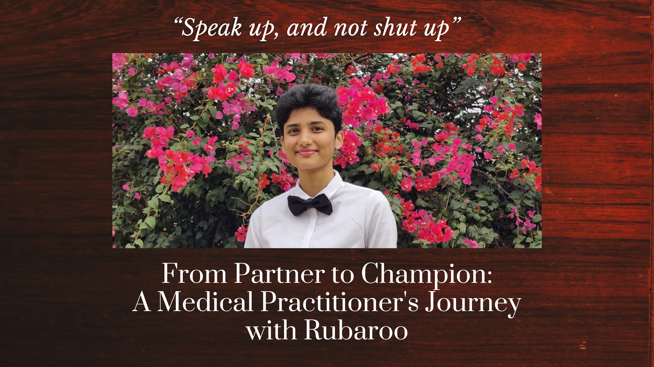From Partner to Champion: A Medical Practitioner’s Journey with Rubaroo